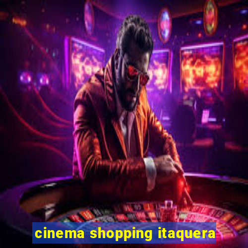 cinema shopping itaquera